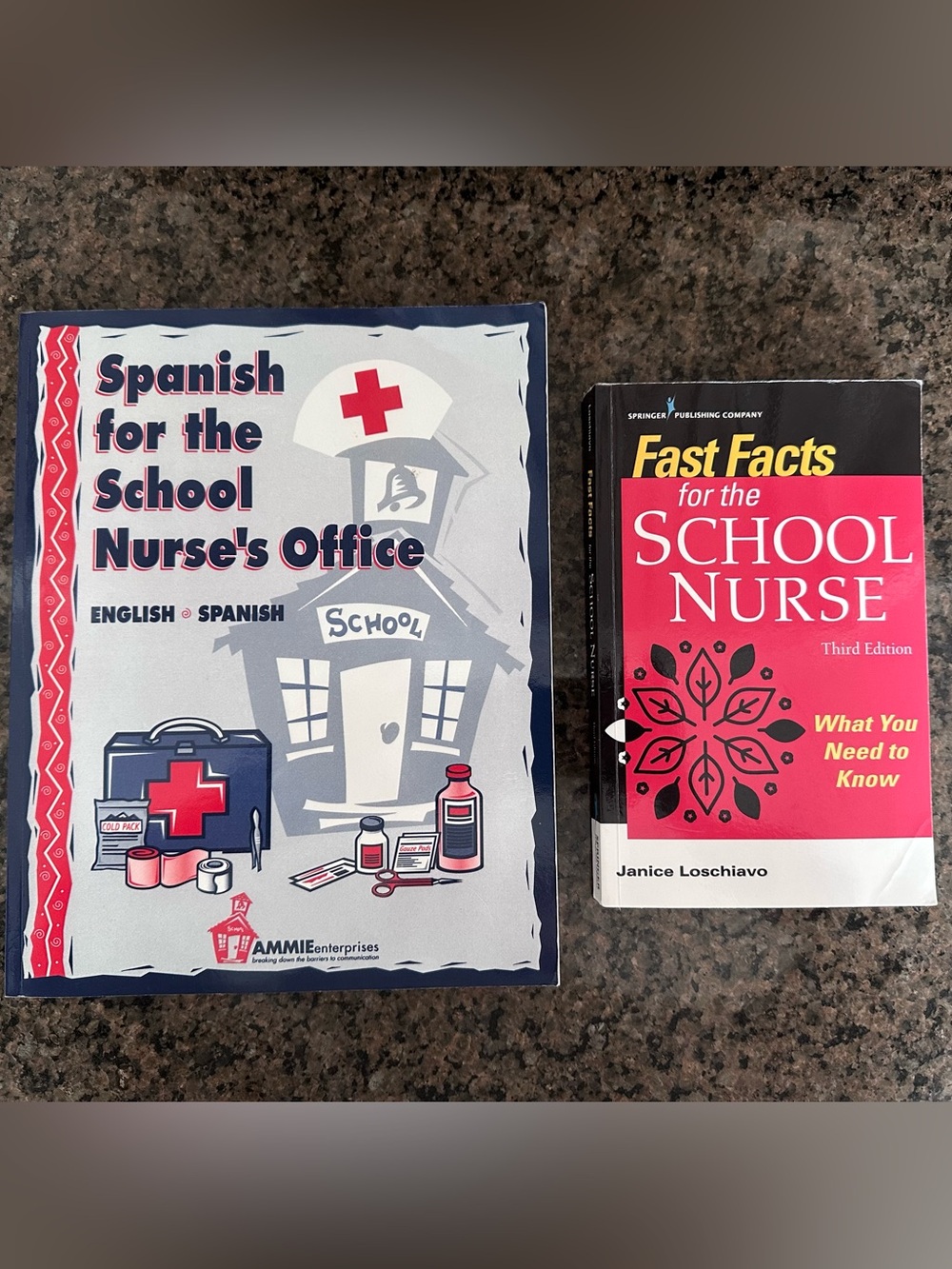 x2 books for school nurses: Fast Facts + Spanish for the School Nurse's Office
